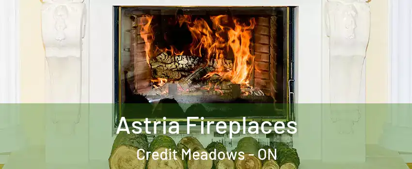  Astria Fireplaces Credit Meadows - ON