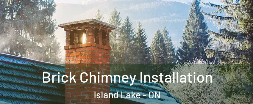 Brick Chimney Installation Island Lake - ON