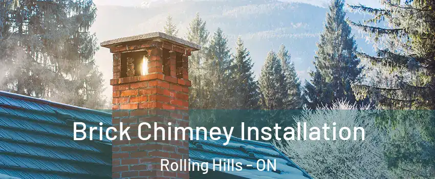  Brick Chimney Installation Rolling Hills - ON