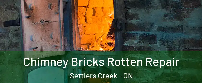  Chimney Bricks Rotten Repair Settlers Creek - ON