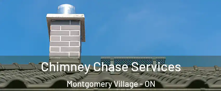  Chimney Chase Services Montgomery Village - ON