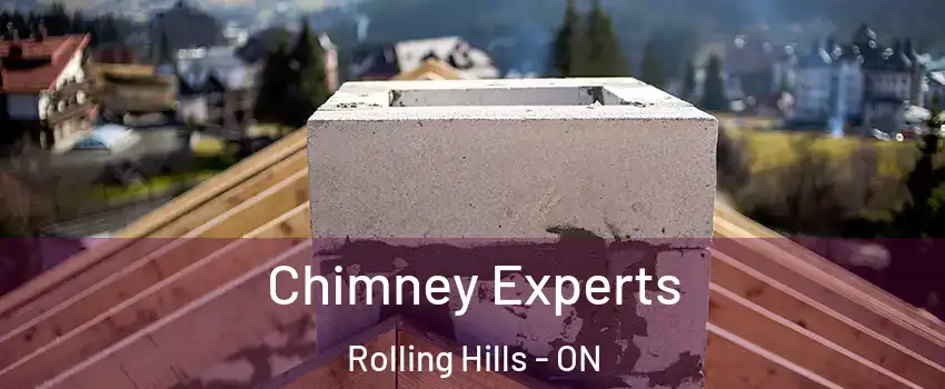 Chimney Experts Rolling Hills - ON