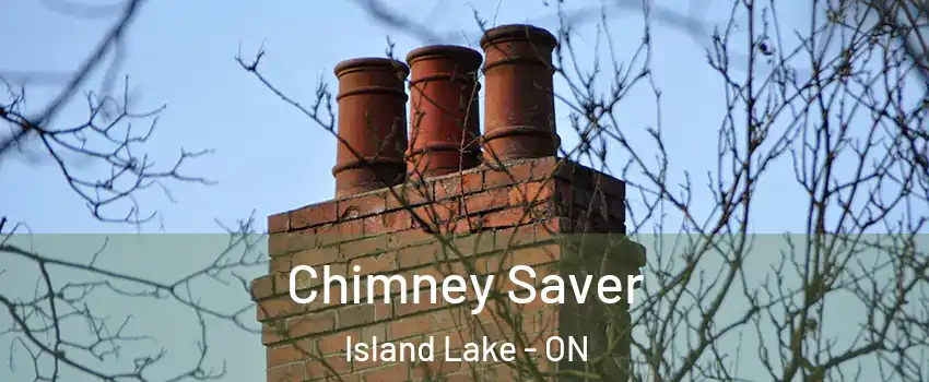  Chimney Saver Island Lake - ON