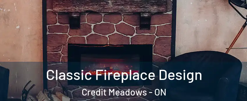  Classic Fireplace Design Credit Meadows - ON