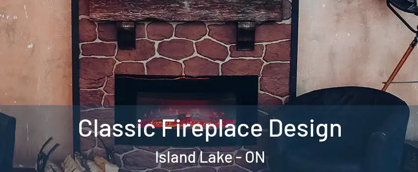  Classic Fireplace Design Island Lake - ON