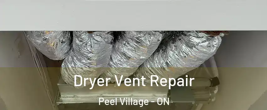  Dryer Vent Repair Peel Village - ON