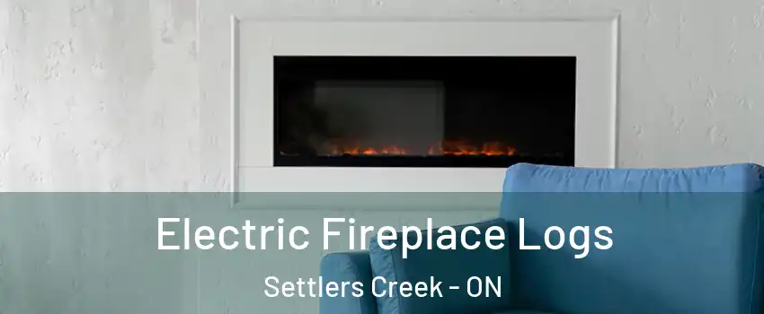  Electric Fireplace Logs Settlers Creek - ON