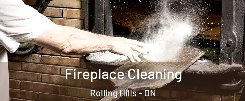  Fireplace Cleaning Rolling Hills - ON
