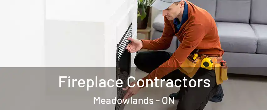  Fireplace Contractors Meadowlands - ON