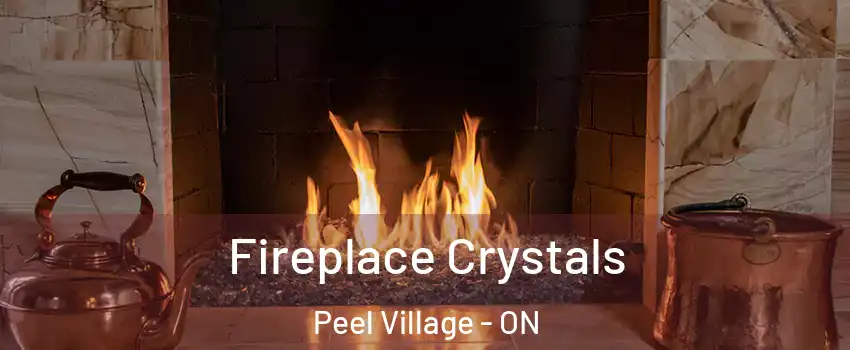  Fireplace Crystals Peel Village - ON