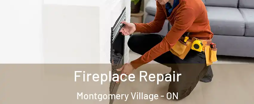  Fireplace Repair Montgomery Village - ON