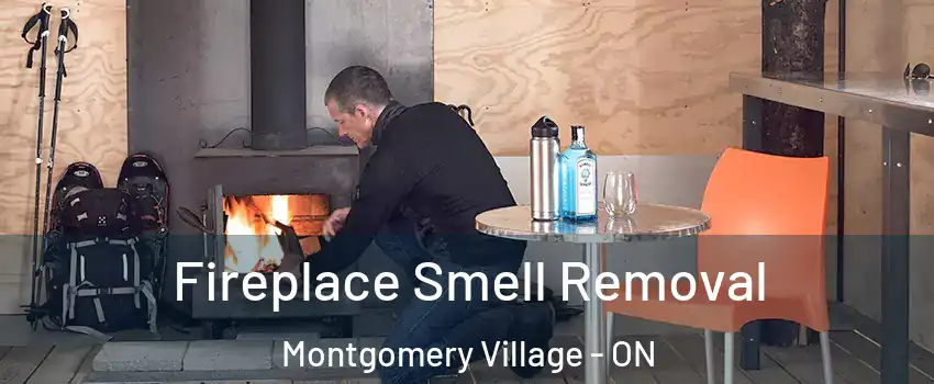  Fireplace Smell Removal Montgomery Village - ON