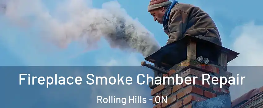  Fireplace Smoke Chamber Repair Rolling Hills - ON