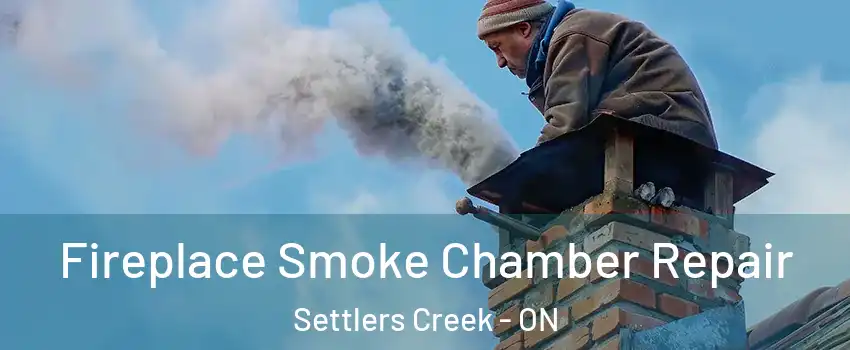  Fireplace Smoke Chamber Repair Settlers Creek - ON