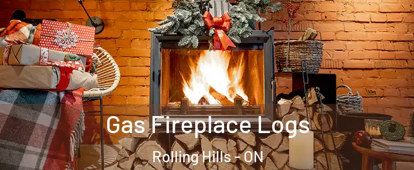  Gas Fireplace Logs Rolling Hills - ON