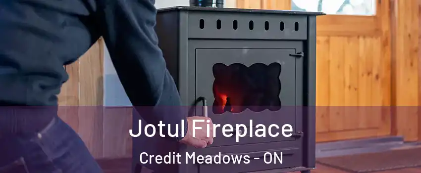  Jotul Fireplace Credit Meadows - ON