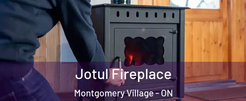  Jotul Fireplace Montgomery Village - ON