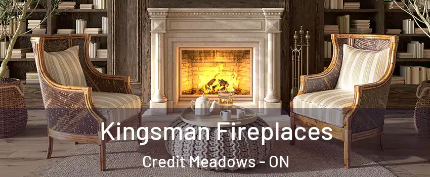  Kingsman Fireplaces Credit Meadows - ON