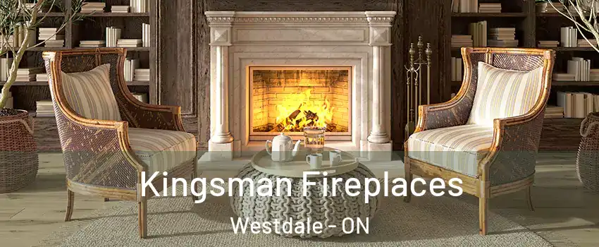  Kingsman Fireplaces Westdale - ON