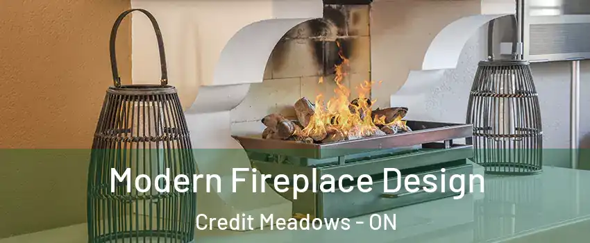 Modern Fireplace Design Credit Meadows - ON