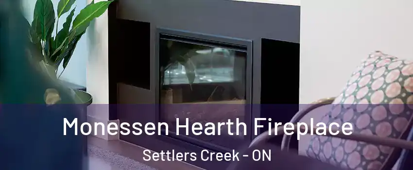  Monessen Hearth Fireplace Settlers Creek - ON