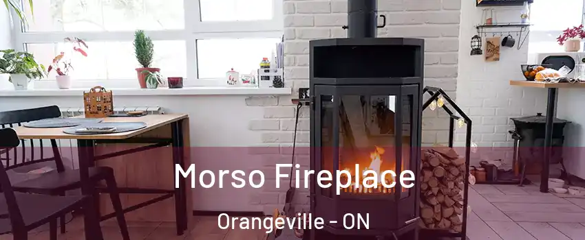  Morso Fireplace Orangeville - ON