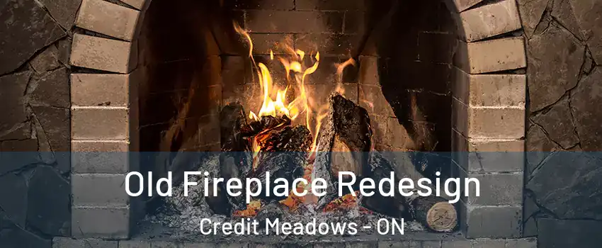  Old Fireplace Redesign Credit Meadows - ON