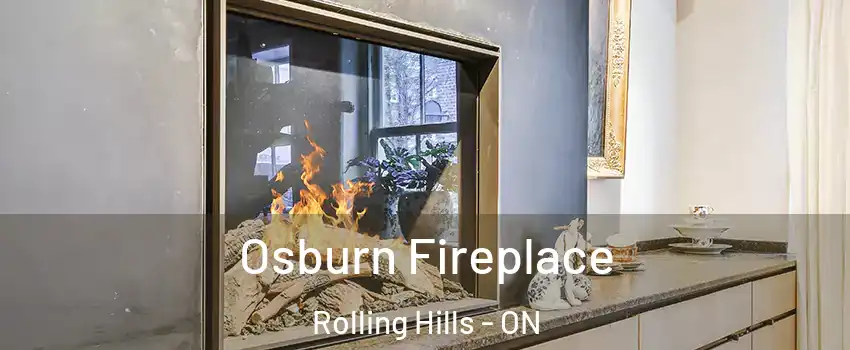  Osburn Fireplace Rolling Hills - ON
