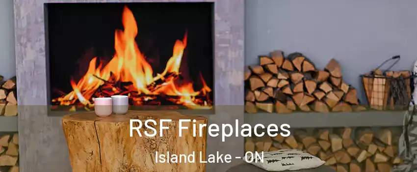  RSF Fireplaces Island Lake - ON