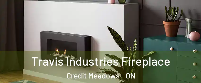  Travis Industries Fireplace Credit Meadows - ON